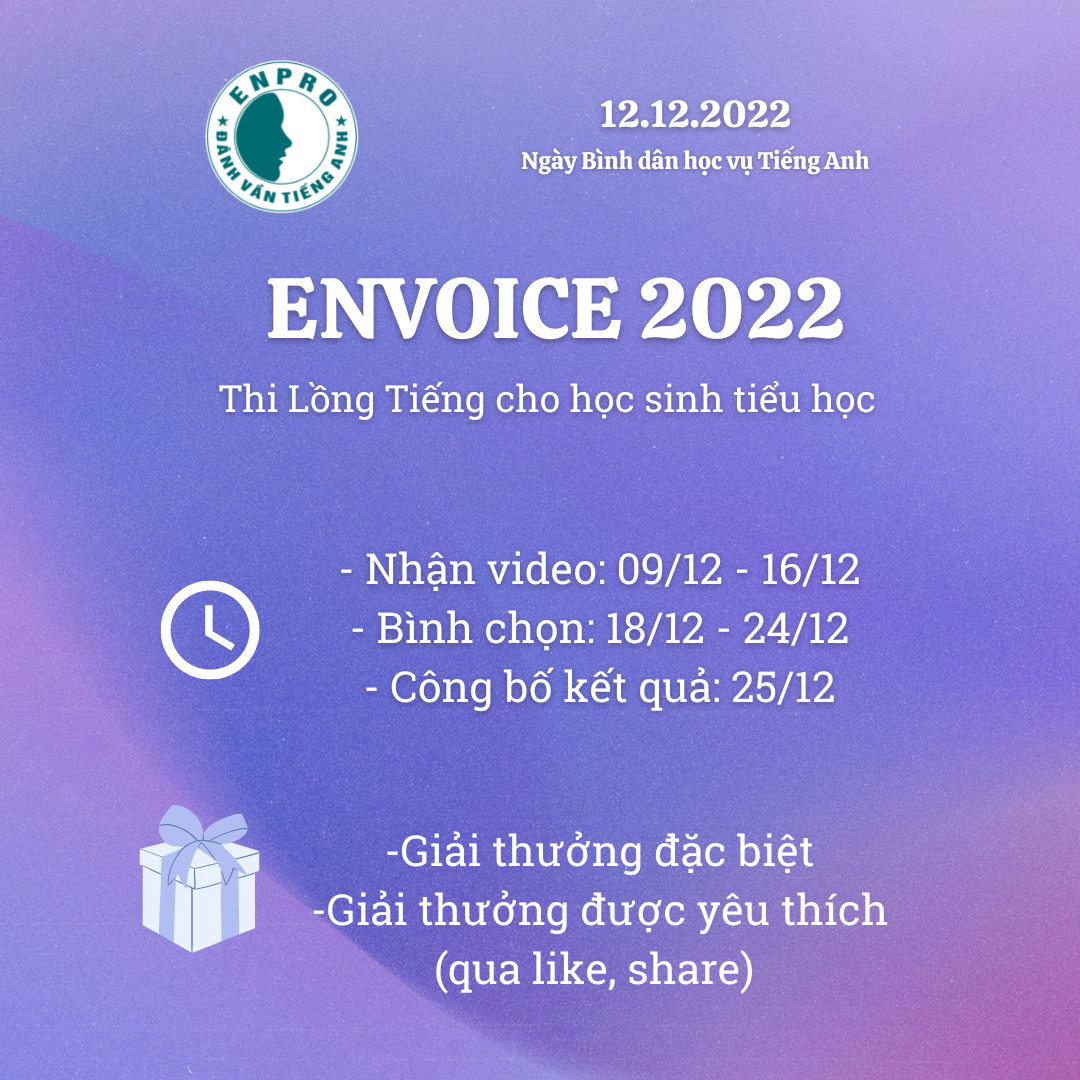 [Sự kiện] Ngày bình dân học vụ 12.12.2022: Cuộc thi lồng tiếng Video Tiếng Anh Envoice 2022