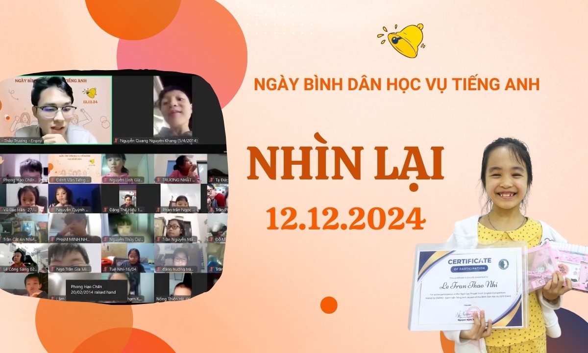 NHÌN LẠI CHUỖI SỰ KIỆN NGÀY BÌNH DÂN HỌC VỤ TIẾNG ANH 12.12.2024