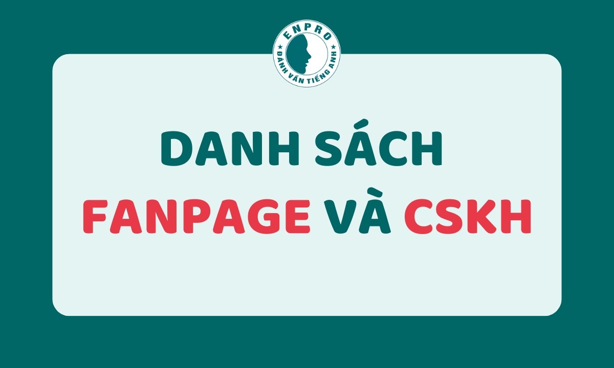 Danh Sách Fanpage và CSKH