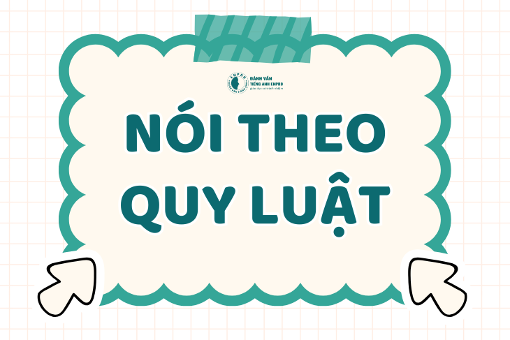 Nói theo Quy luật